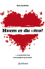 Hvem er du utro?